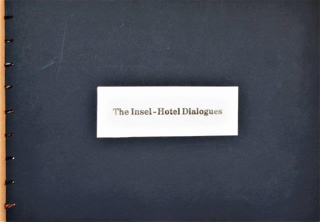 The Insel- Hotel Dialogues 2021